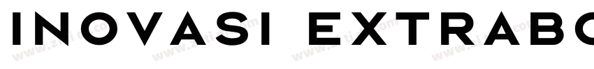 Inovasi ExtraBold字体转换 Inovasi ExtraBold字体转换